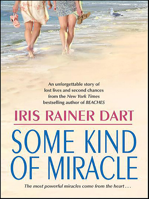 Title details for Some Kind of Miracle by Iris R. Dart - Wait list